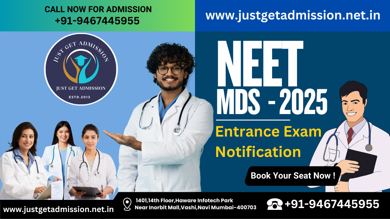 NEET MDS 2025 Entrance Exam Notification